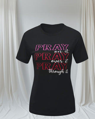 FAITH FORWARD | "Pray On It" Inspirational Tee